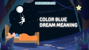 Color Blue Dream Meaning