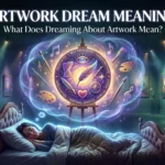 Artwork Dream Meaning