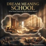 dream meaning school