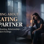 Dreaming About Cheating on Partner